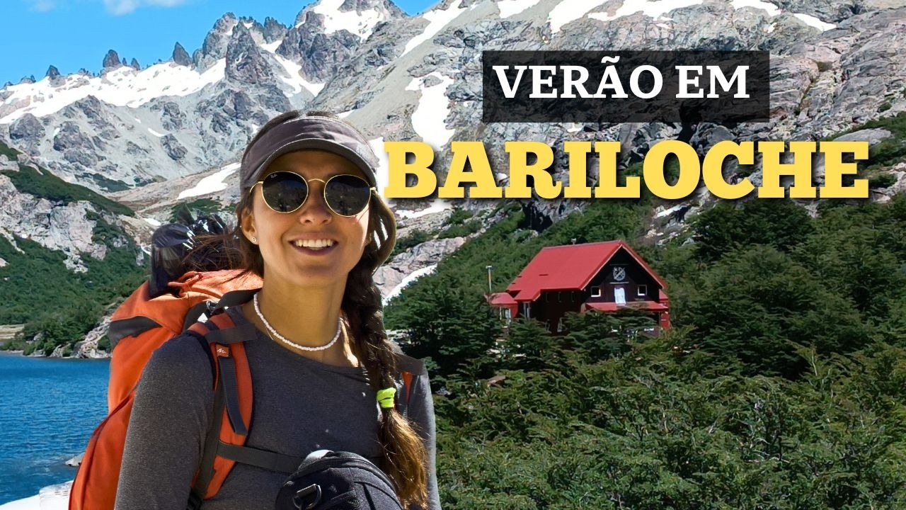 BARILOCHE no VERÃO | OS MELHORES REFUGIOS DE MONTANHA para os AMANTES de NATUREZA!