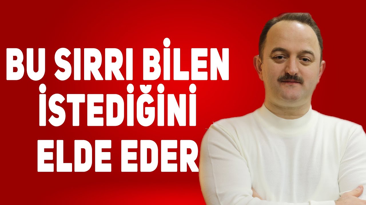 Bu Sırrı Bilen İstediğini Elde Eder | Bilal Aydemir