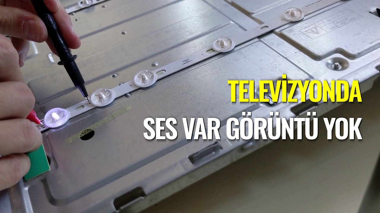 Ses Var Görüntü Yok - #Toshiba #Vestel LCD LED Televizyon LED Değişimi