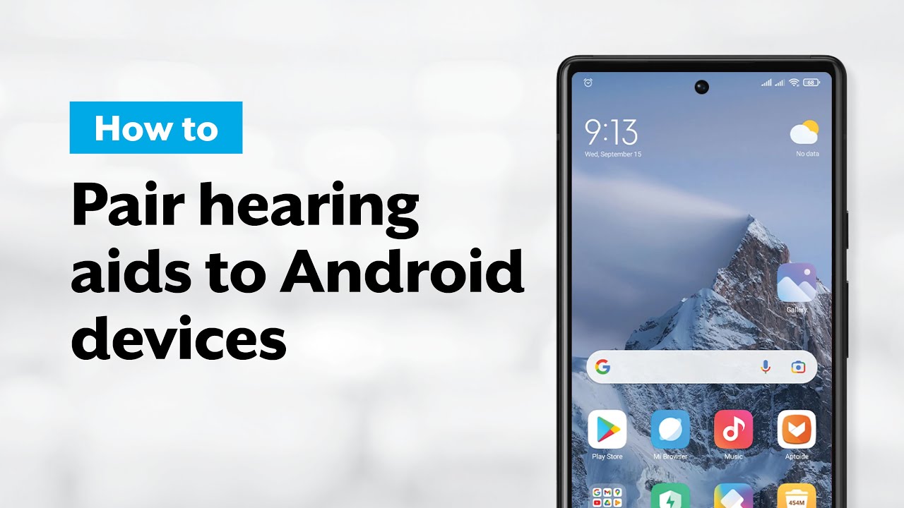 Learn How to Pair Hearing Aids to an ANDROID Device