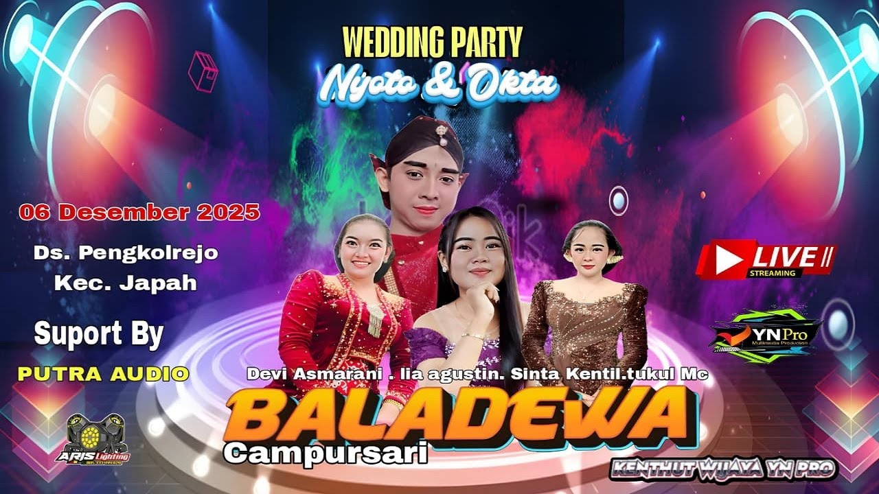 LIVE MALAM BALADEWA CAMPURSARI 06 DESEMBER 2025 || WEDDING NYOTO & OKTA DS. PENGKOLREJO JAPAH