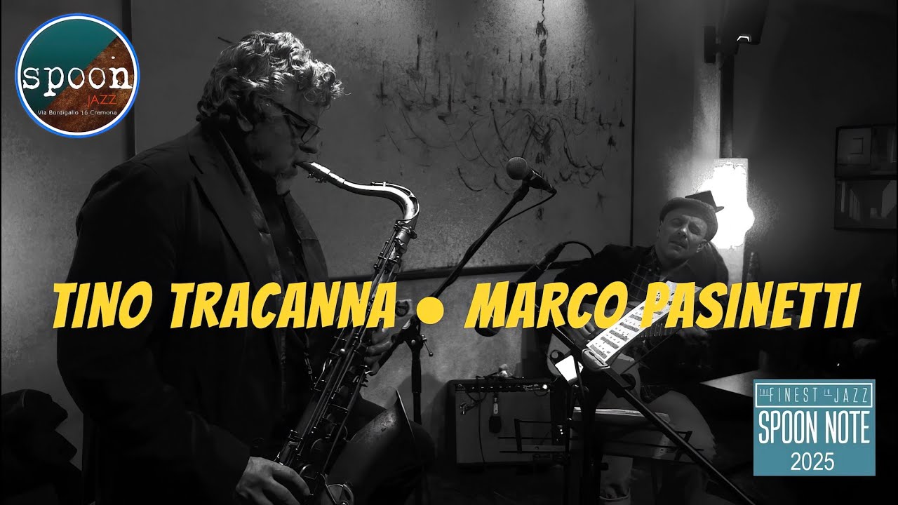 TINO TRACANNA - MARCO PASINETTI (2025) - SPOON NOTE Cremona