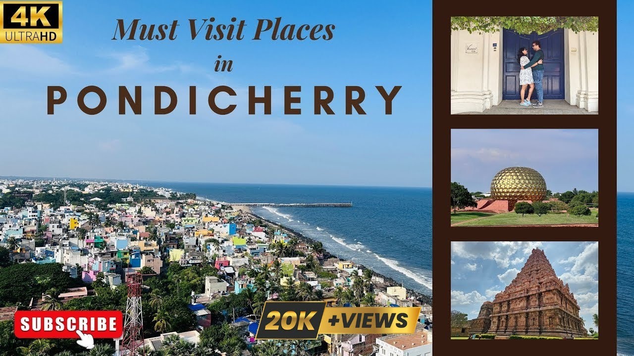 Escape to Peaceful Pondicherry: Top 10 Must-Visit Places (Off-Season 4K Tour)