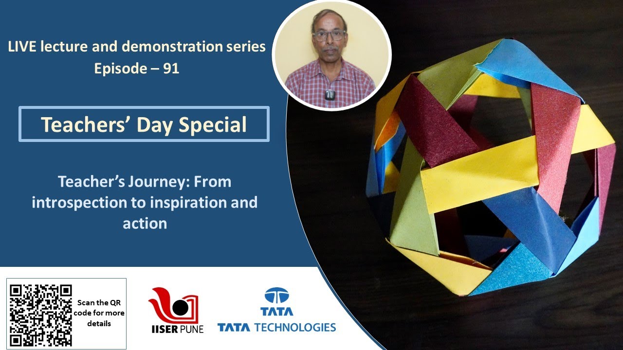 Teachers’ Day 2025 Celebration Talk - Teacher’s Journey: From Introspection to Inspiration & Action