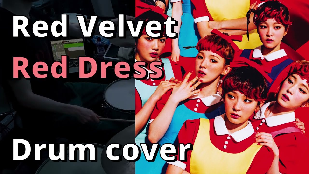 Red Velvet - Red Dress [Drum cover]