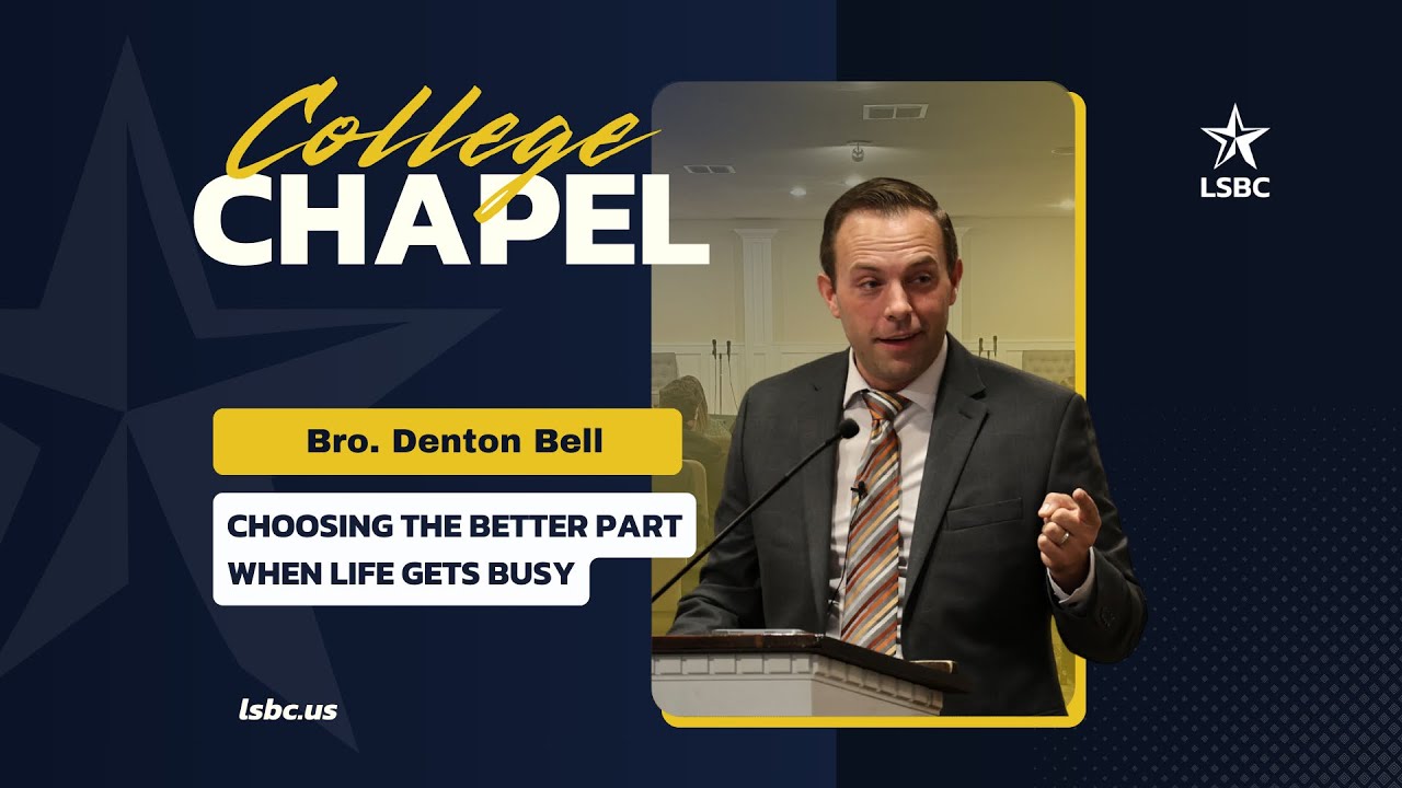 Denton Bell: Choosing the Better Part When Life Gets Busy