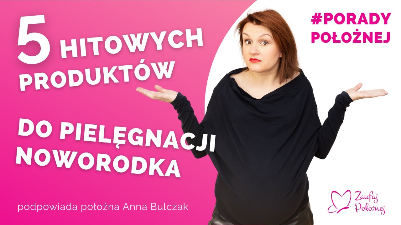 5 hitów pielęgnacyjnych dla dziecka