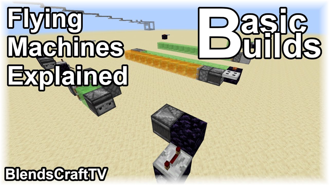 Flying Machines Explained - Basic Builds - Minecraft Java 1.15.2