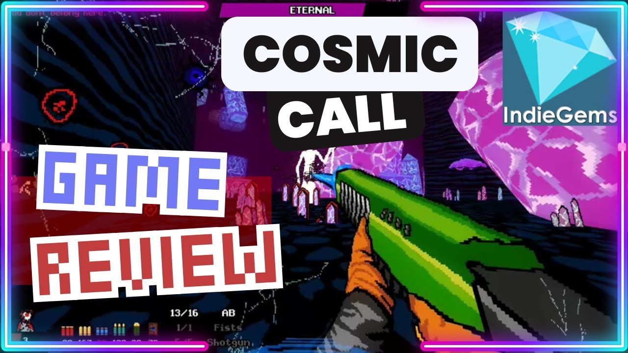 Cosmic Call - A Lovecraftian Boomer Shooter
