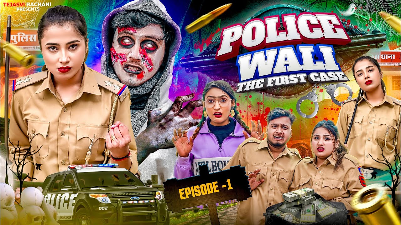 Policewali || Episode 1 || Tejasvi bachani