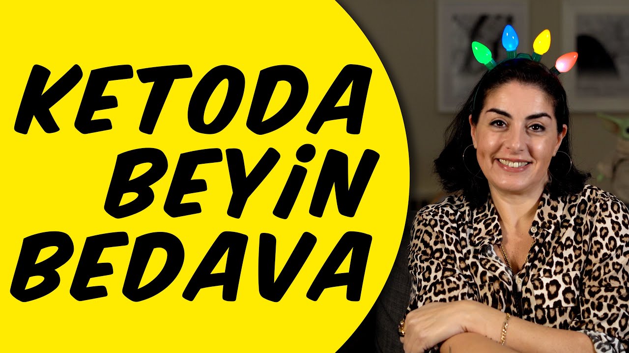 84 - KETOJENIK BESLENMEDE BEYIN BEDAVA - KULLANALIM - KETO KAFASI