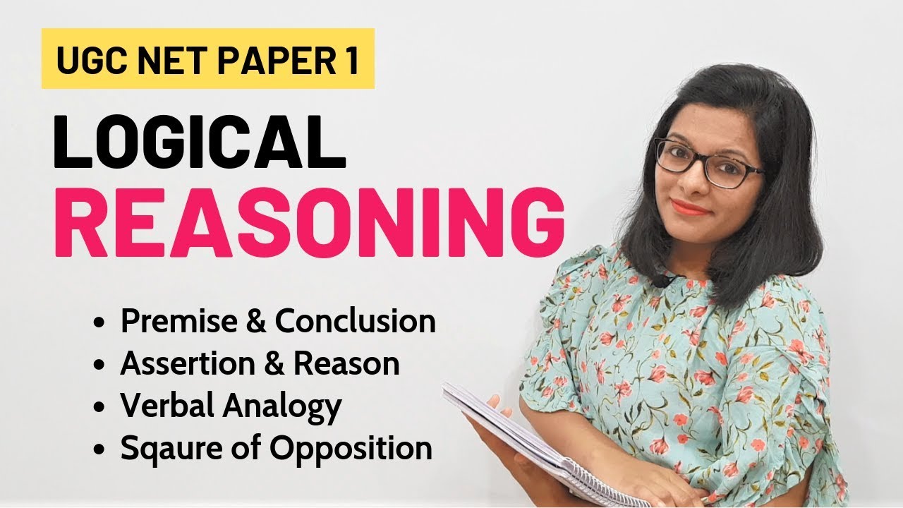 NTA UGC NET Paper 1- Logical Reasoning (Crash Course)