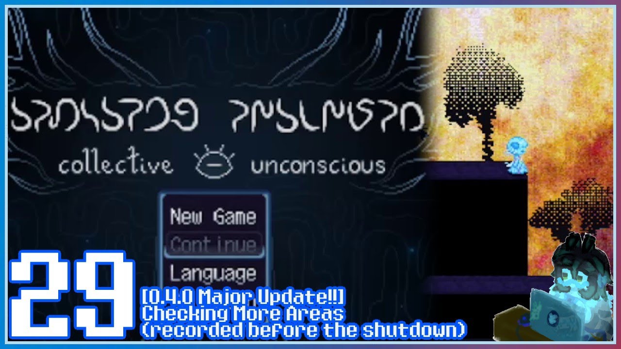 [(Recorded before shutdown in YNO) 0.4.0 Random Expeditions] Collective Unconscious (Part 29)