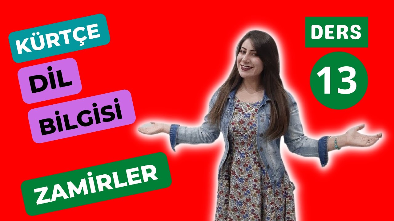 Kürtçe Dil Bilgisi Zamirler (CÎNAVK) ! Ders 13 #kürtçe #kurdî #kurmancî #zamir #cînavk #kurdish