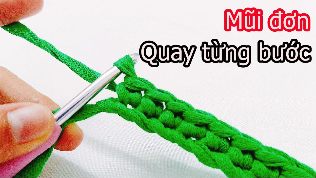 Dạy móc len cơ bản | Cách móc mũi đơn