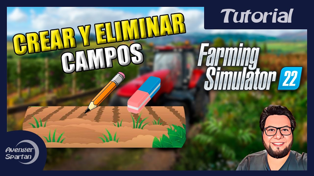 Como Crear y Eliminar Campos - Farming Simulator 22 - Tutorial