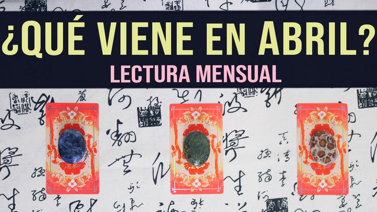 &iquest;Qu&eacute; viene Para Ti en ABRIL 2026? - Tarot Interactivo 🔮✨