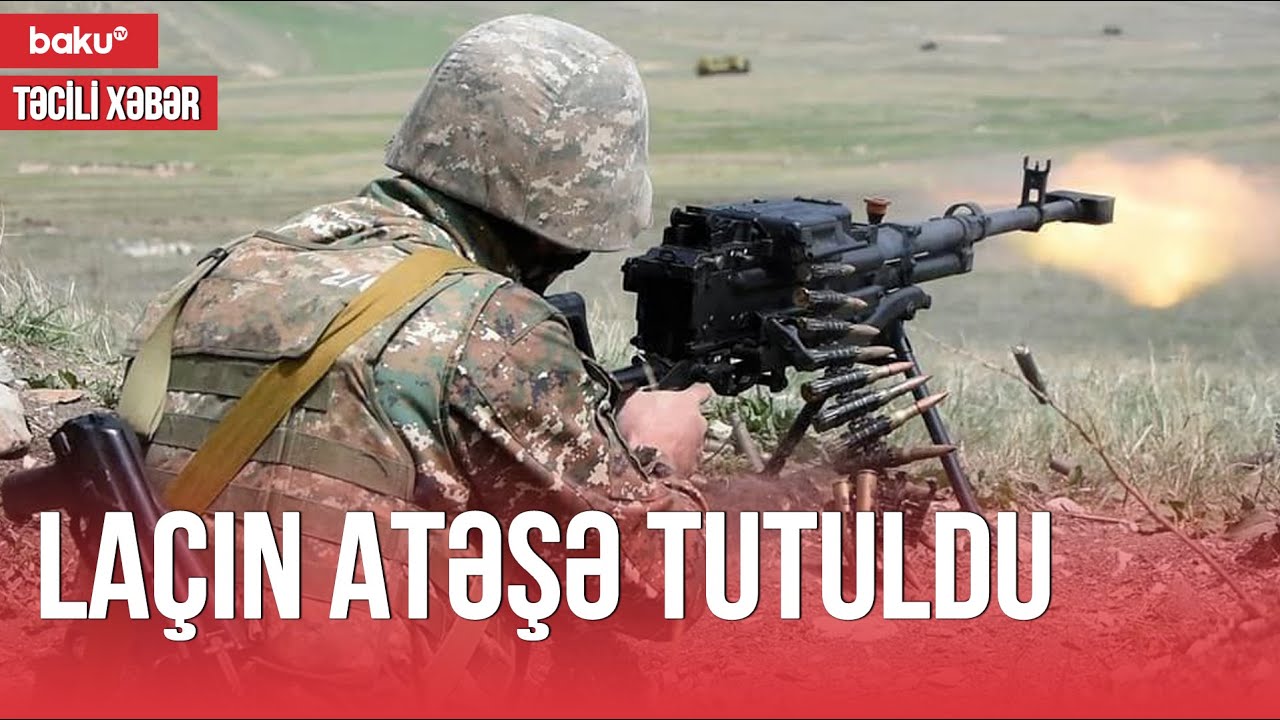 Laçın atəşə tutuldu - Təcili xəbər (23.04.2023)