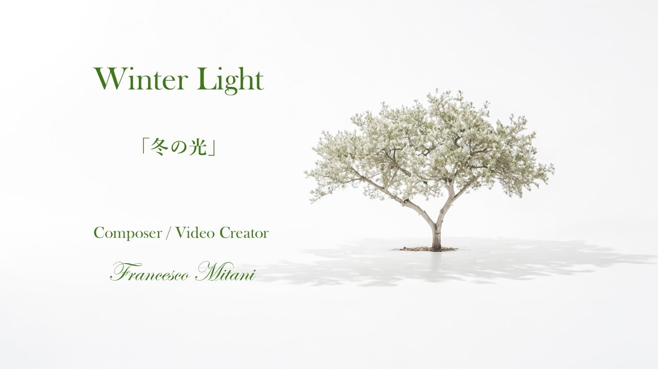 Winter Light  「冬の光」
