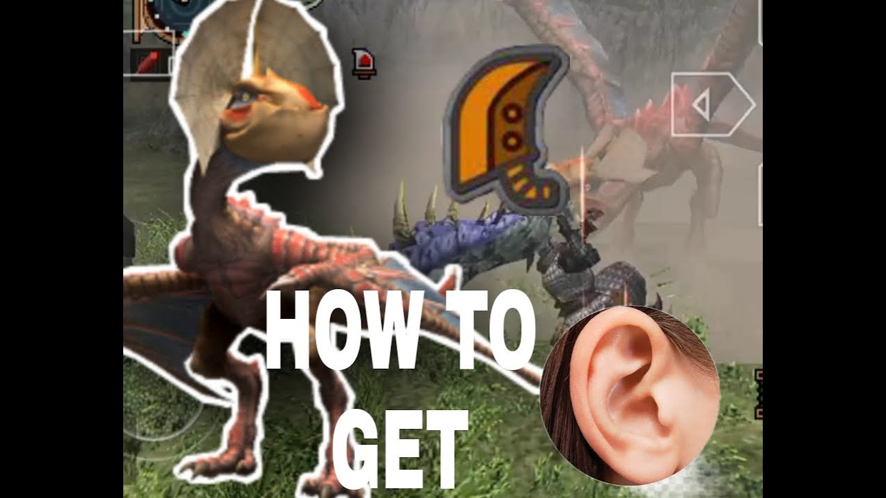 MHFU - How to get Kut ku ear in early game?