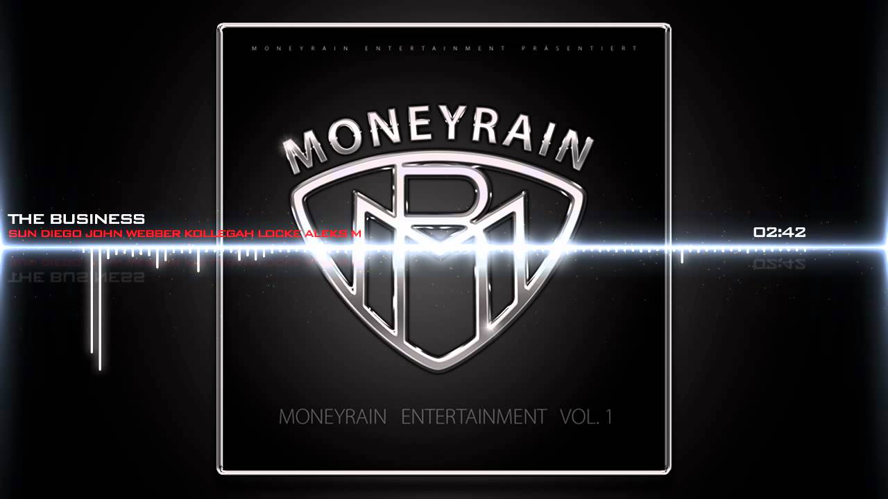 12. Moneyrain feat. Locke, Aleks M. & Kollegah - The Business (By Sunset Mafia Jay-Ho)