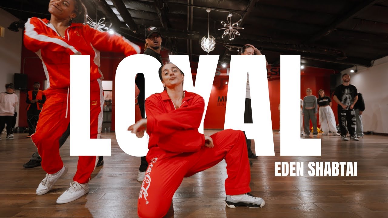 Loyal - Chris Brown | Choreography With Eden Shabtai