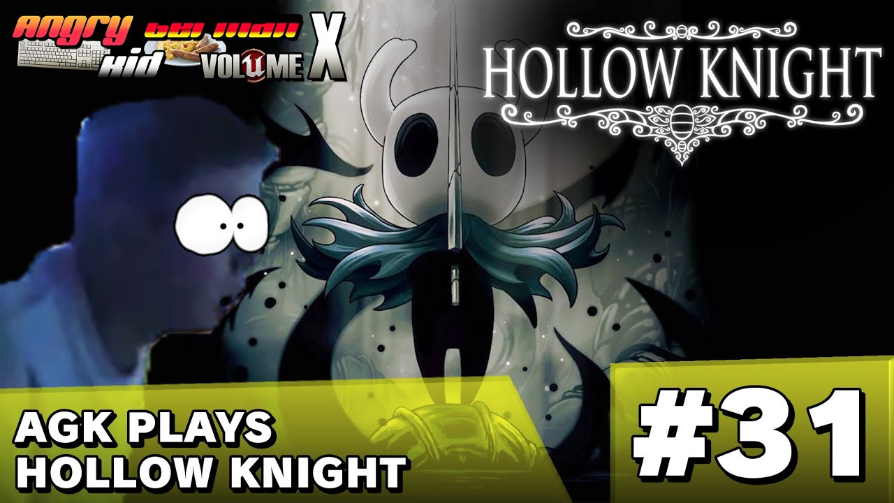 AGKVX Episode #31: AGK Plays Hollow Knight