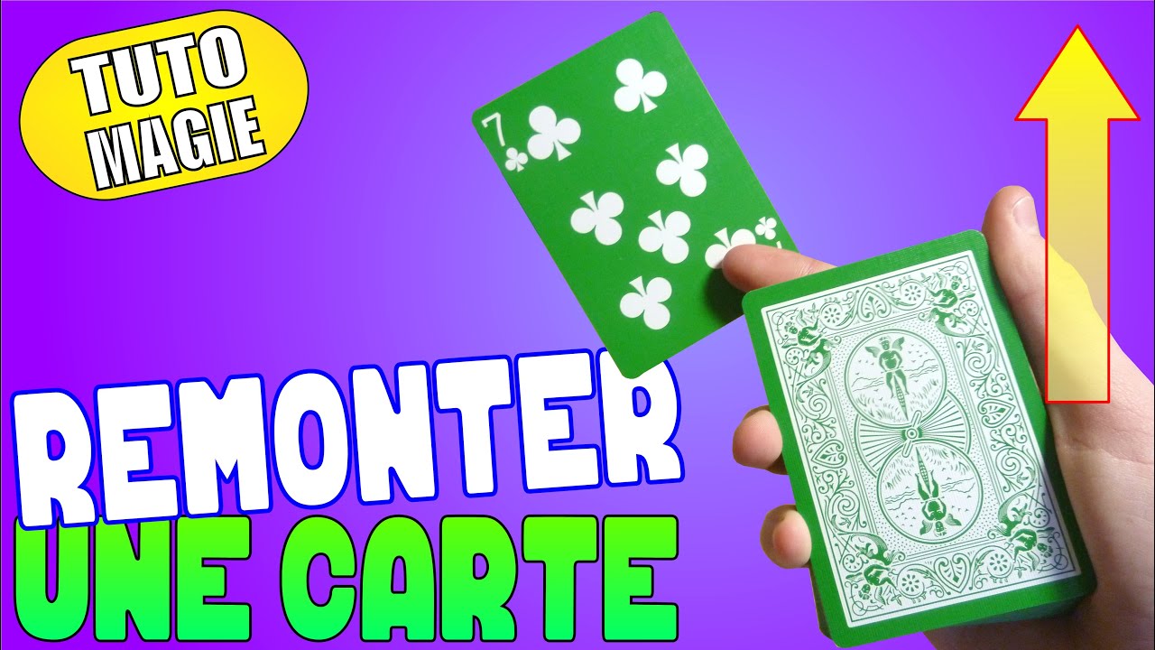 Faire REMONTER une Carte ?! La Lev&eacute;e Double [TUTO MAGIE]