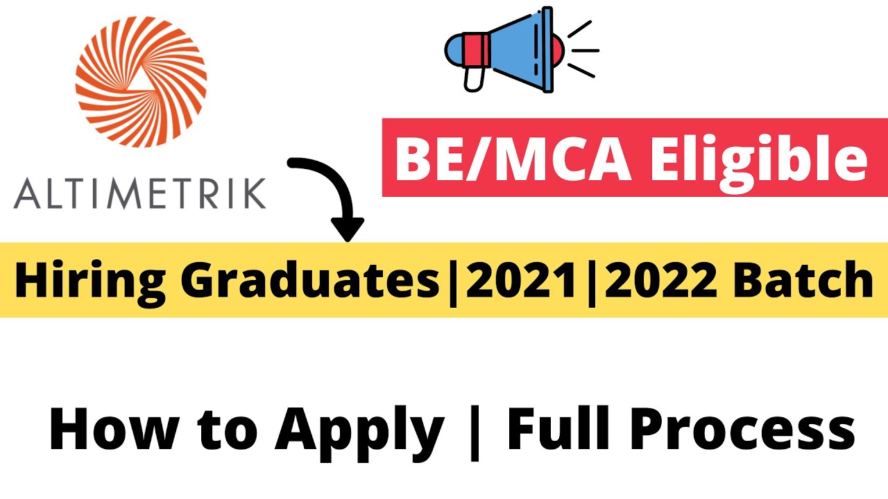 Altimetrik Hiring Freshers | Eligible Fresh Graduates |  2021 | 2022 Batch | BE/MCA Apply Now