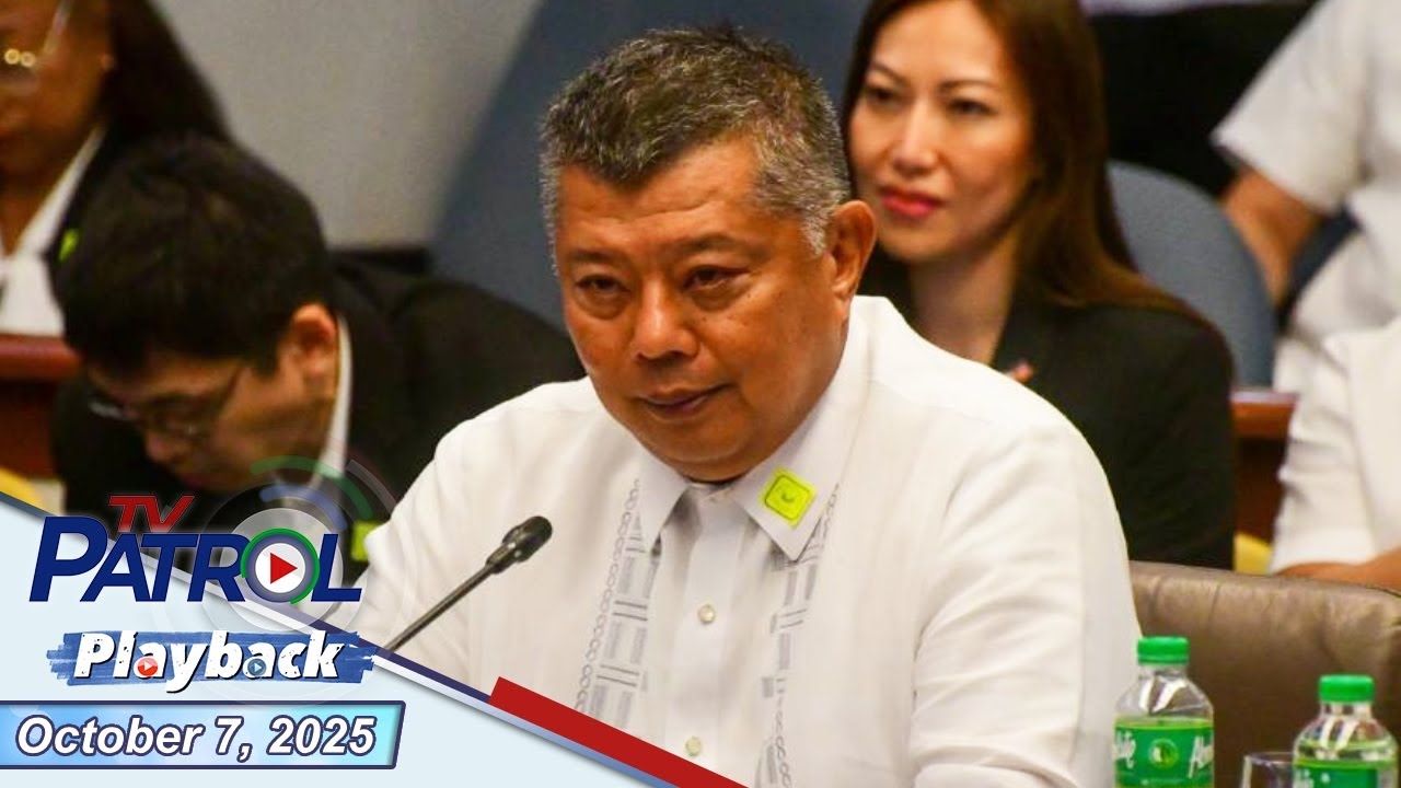 TV Patrol Playback | October 7, 2025