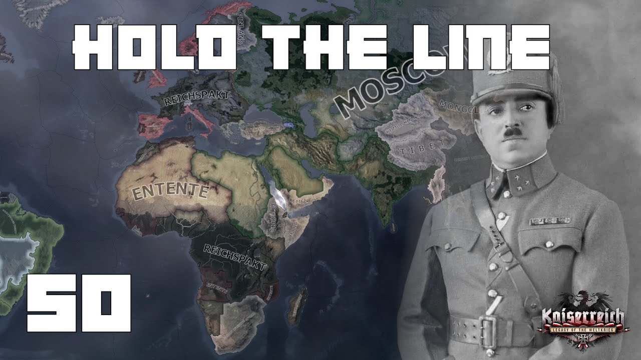 Kaiserreich - Russia Ep 50 : The Line - Hearts of Iron 4