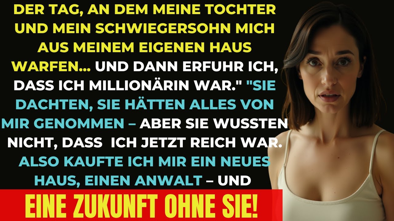 Sie dachten, sie hätten mir alles genommen – doch dann erfuhr ich, dass ich Millionärin war!