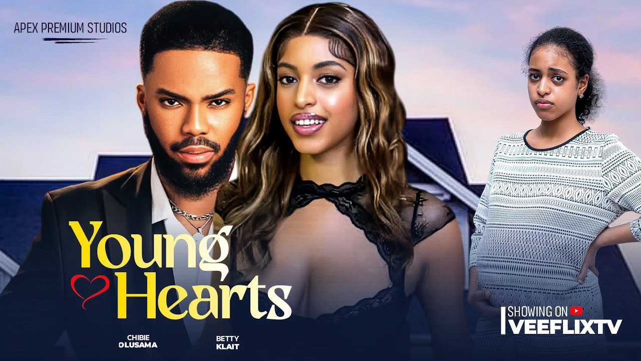 YOUNG HEARTS - (LATEST NIGERIAN MOVIE) Betty Klait, Chibie Olusama, Blessing Onwukwe, David Jones