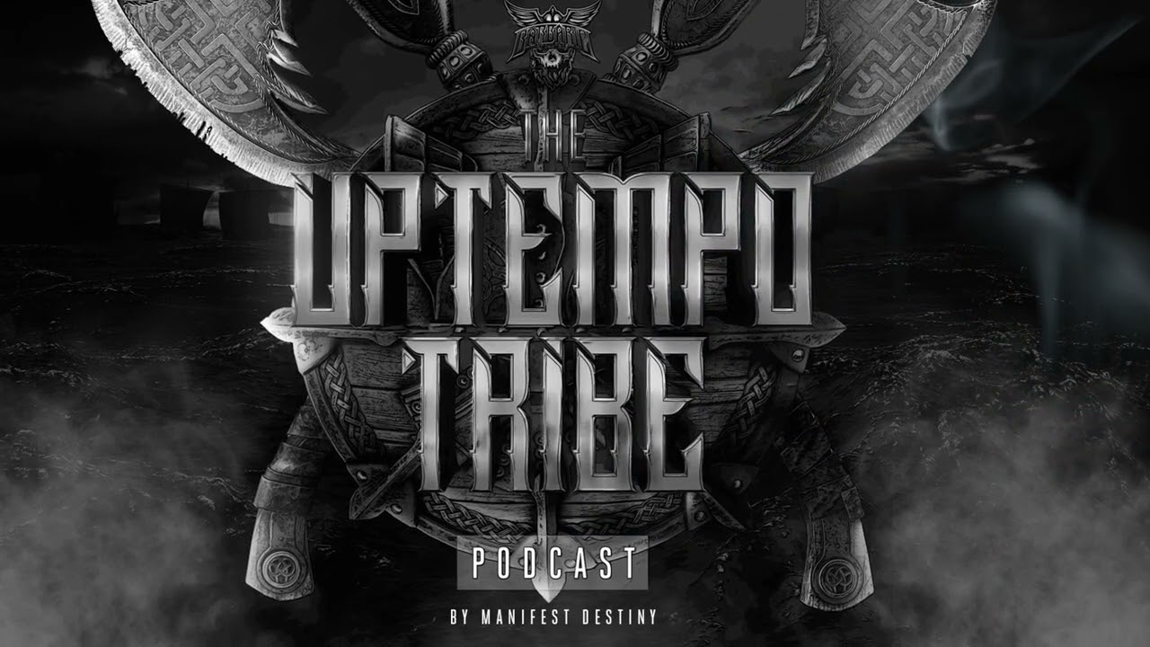 The Uptempo Tribe #25 - Manifest Destiny