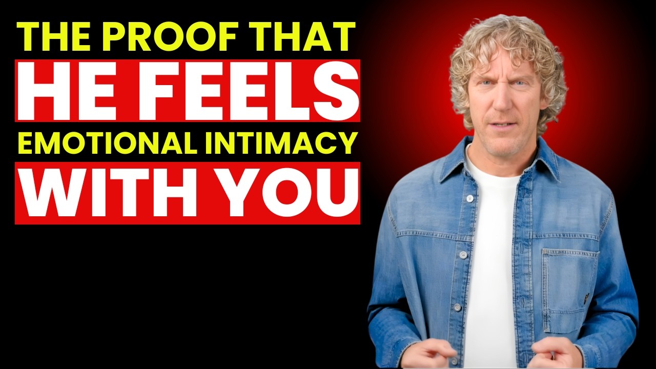 The Proof That He Feels Emotional Intimacy When He’s With You