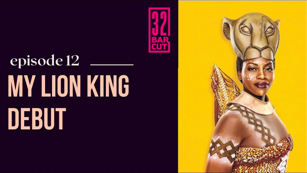 My Lion King Broadway Debut as Nala Story!
