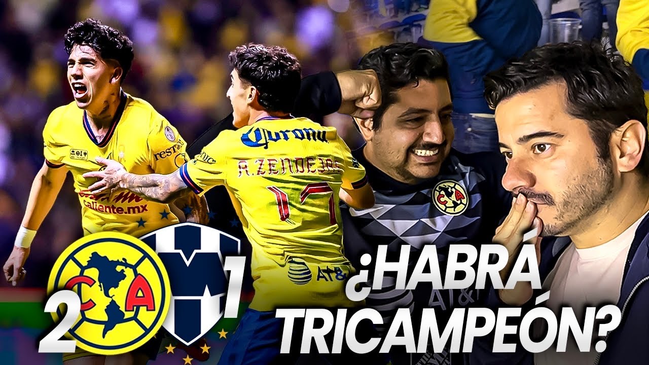 AMÉRICA 2-1 RAYADOS || FINAL DE IDA || DESDE EL CUAUHTÉMOC
