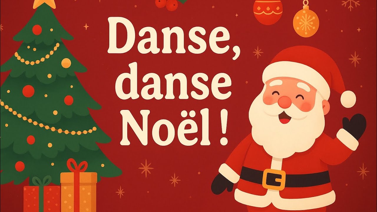 La Plus Belle Chanson de Noël pour Enfants – Magie et Rires