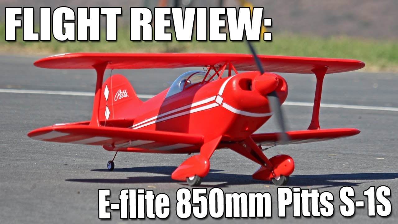 From the Field -- E-Flite 850mm Pitts S-1S Flight Review (The RC Geek)