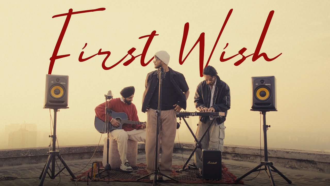 First Wish | Harsh Nussi | Deep Klair | Uptown Slick
