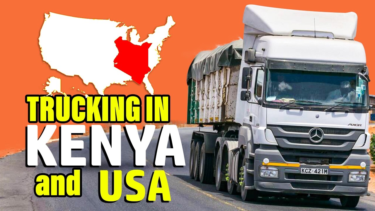 Kenya Trucking Explained | Life on the Road in East Africa