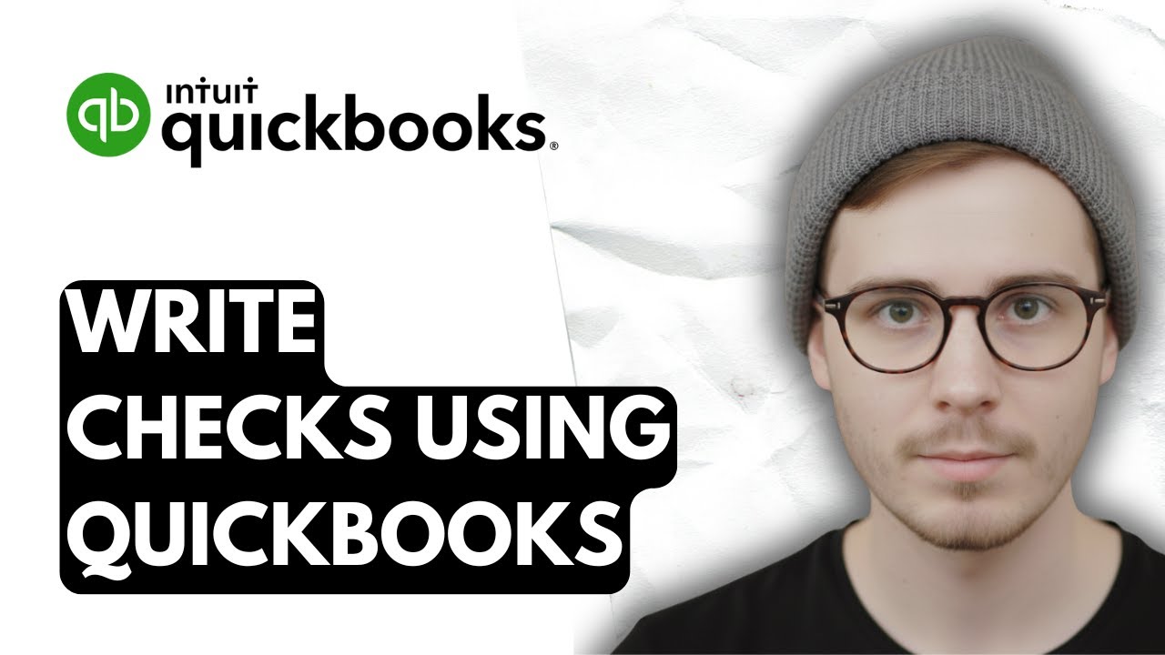 How To Write Checks Using QuickBooks Online [2026 Guide]