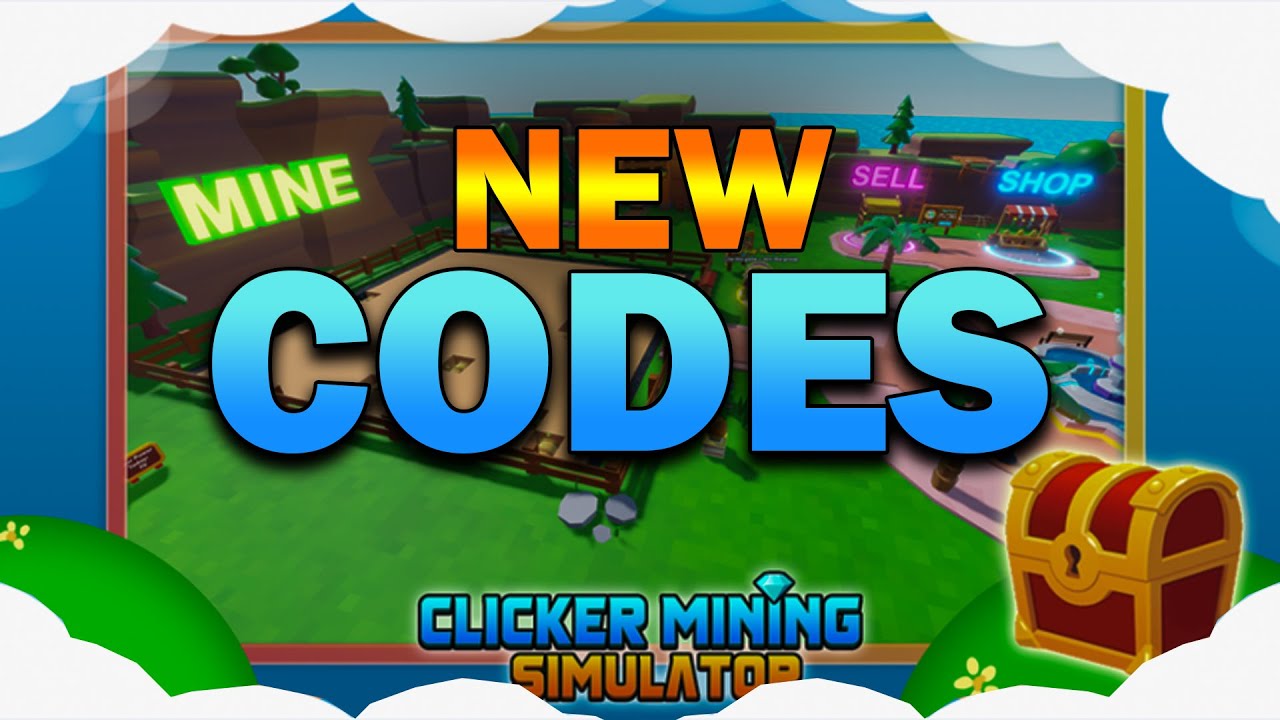 *UPDATED* Clicker Mining Simulator CODES