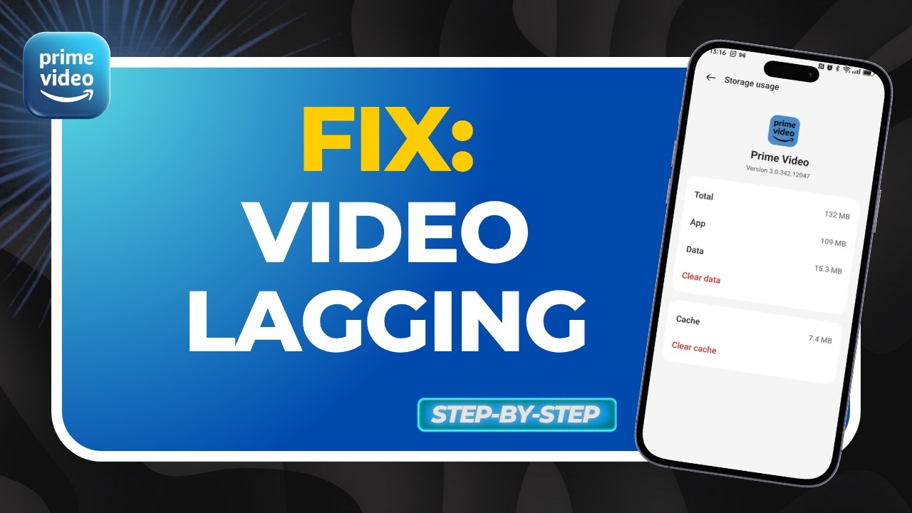 How to Fix Amazon Prime Video Lagging (Smooth Streaming Guide)