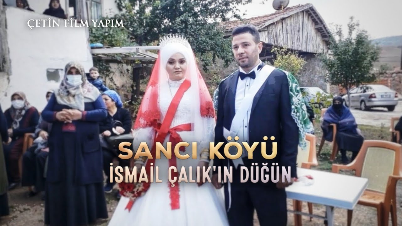 SANCI KÖYÜ / İsmail Çalık'ın Düğün