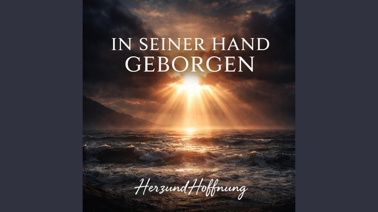 In seiner Hand geborgen