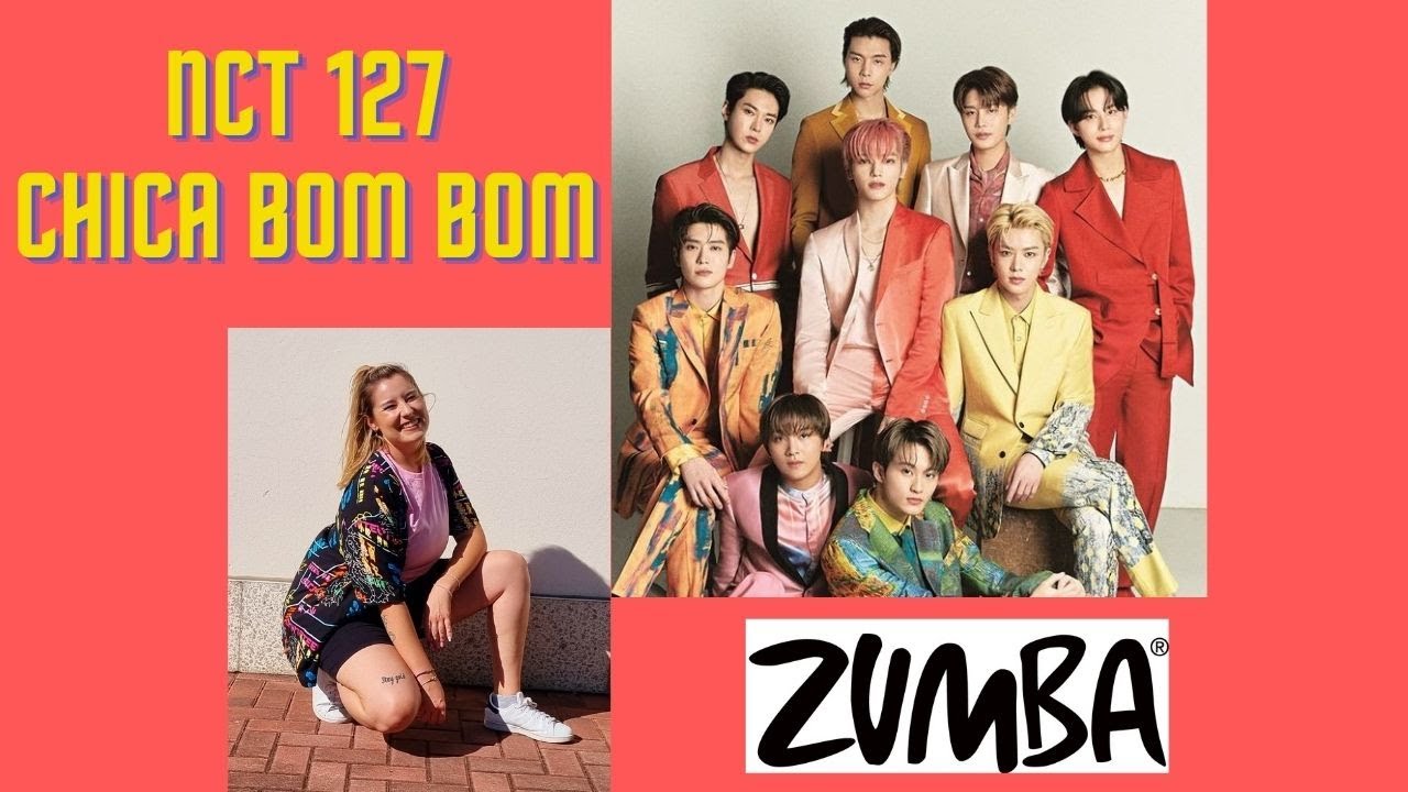 NCT 127 - Chica Bom Bom - Dance Fitness / Zumba