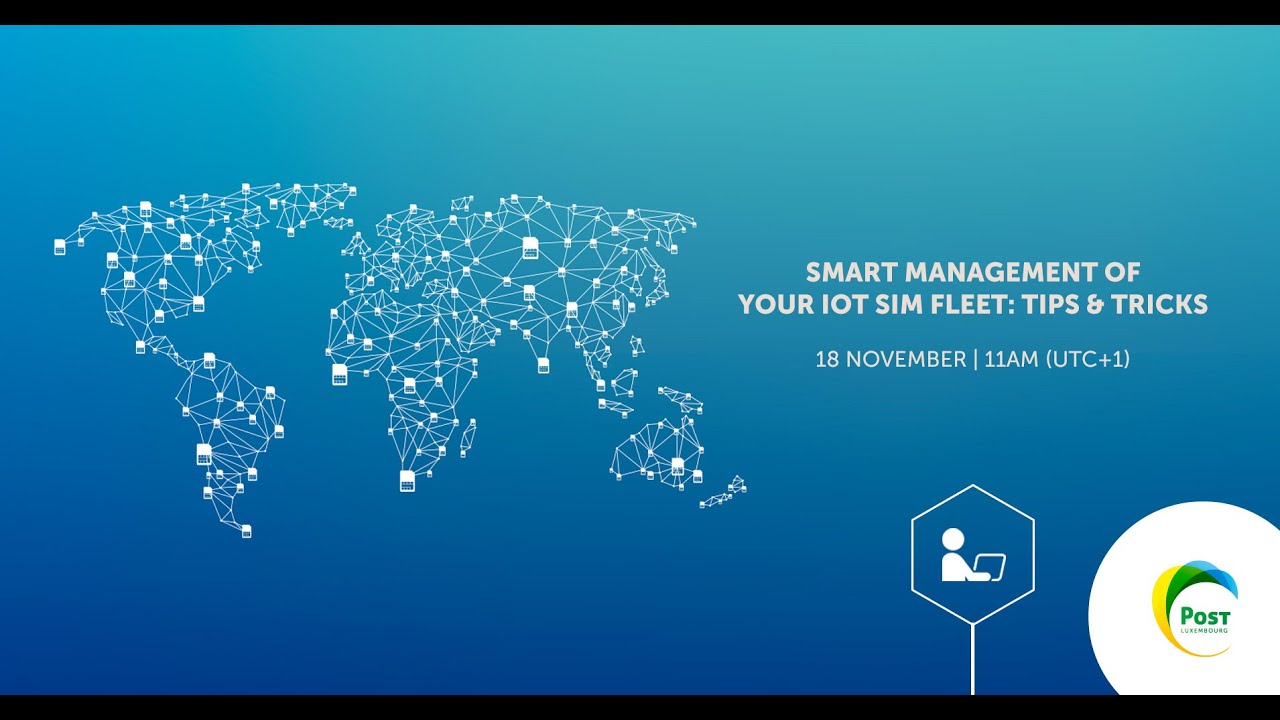 Webinar - Smart management of your IoT SIM fleet