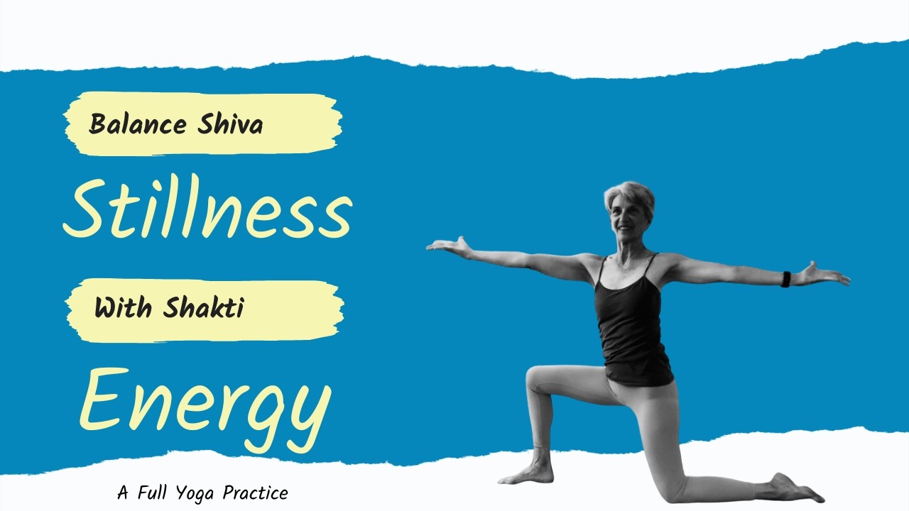 Shiva Shakti Yoga = Grounded Expansion | Yoga with Rita - Fulcrum Blu