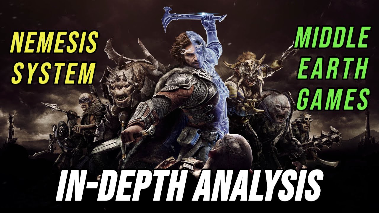 An In-Depth Analysis of the Middle-Earth Games and the Nemesis System
